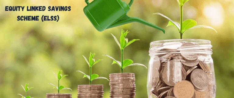 Equity Linked Savings Scheme (ELSS)